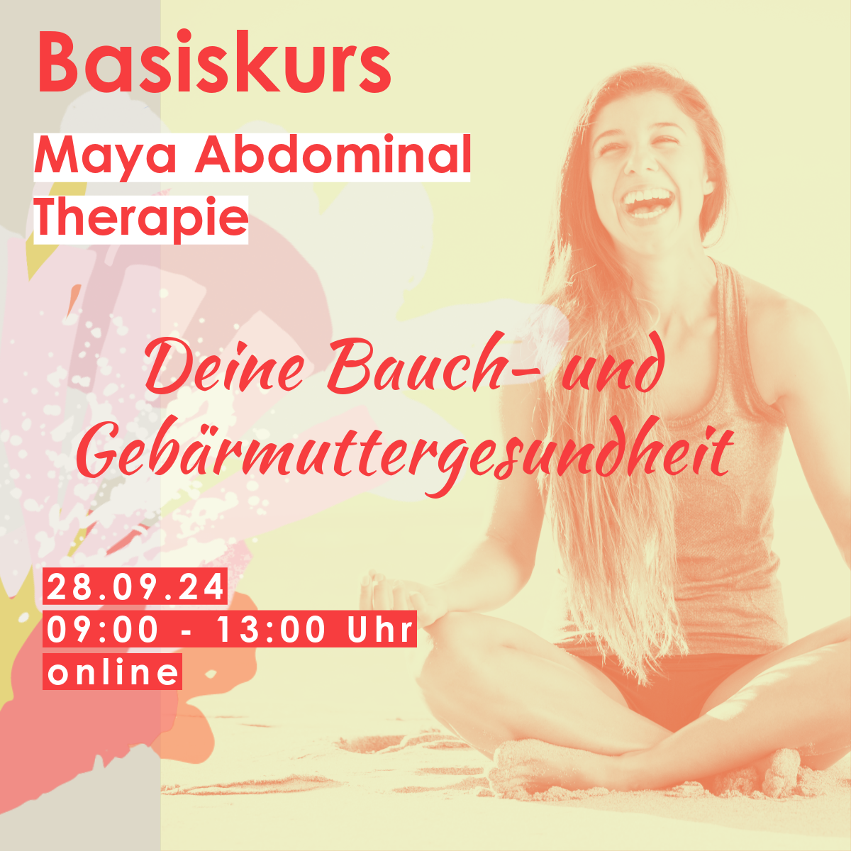 Basiskurs - Maya Abdominal Therapie - Deine Bauch und Gebärmuttergesundheit